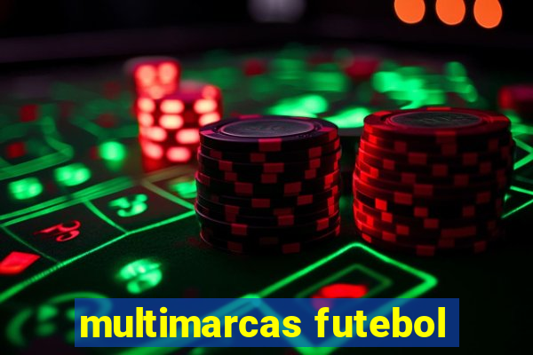 multimarcas futebol